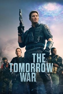 The Tomorrow War streaming vf