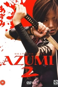 Azumi 2 streaming vf