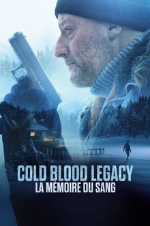 Cold Blood Legacy - La mémoire du sang streaming vf