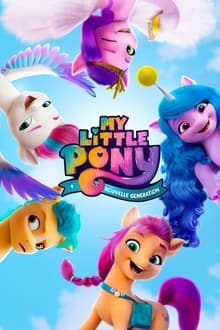 My Little Pony Nouvelle Génération streaming vf