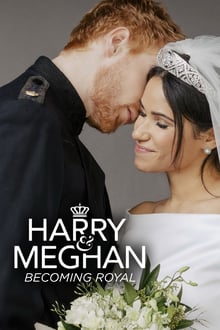 Quand Harry épouse Meghan : mariage royal streaming vf