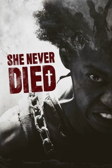 She Never Died streaming vf