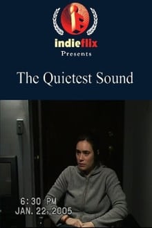 The Quietest Sound streaming vf
