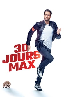 30 jours max streaming vf