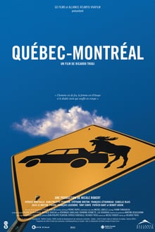 Québec-Montréal streaming vf
