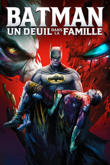Batman : Un deuil dans la famille streaming vf