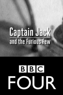 Captain Jack and the Furious Few streaming vf
