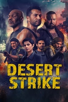 Desert Strike streaming vf