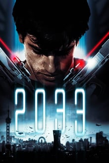 2033 : Future Apocalypse streaming vf