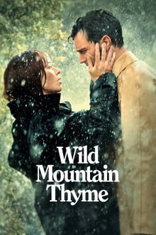 Wild Mountain Thyme streaming vf