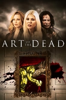 Art of the Dead streaming vf