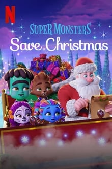 Les Super mini monstres sauvent Noël streaming vf