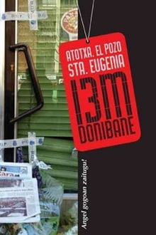13M Atocha, El pozo, Santa Eugenia, Donibane
