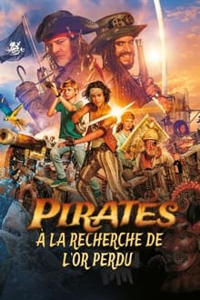 Pirates : À la recherche de l'or perdu streaming vf