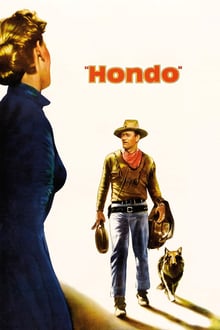 Hondo, l'homme du désert streaming vf