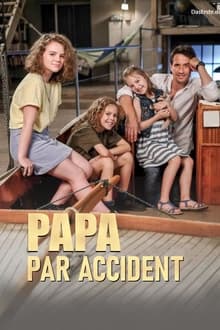 Papa par accident streaming vf