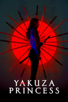 Yakuza Princess streaming vf