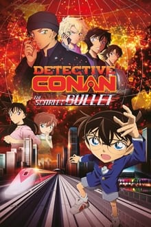 Détective Conan - The Scarlet Bullet streaming vf