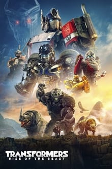 Transformers : Rise of the Beasts streaming vf