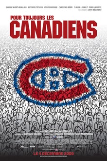 Pour toujours les canadiens streaming vf