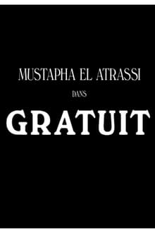 Mustapha El Atrassi : Gratuit streaming vf