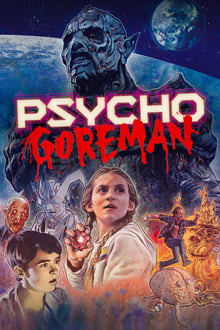 Psycho Goreman streaming vf