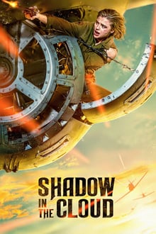 Shadow in the Cloud streaming vf