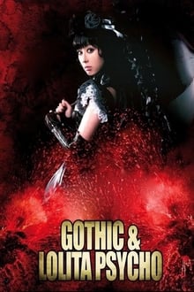 Gothic & Lolita Psycho streaming vf