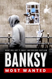 Banksy Most Wanted streaming vf