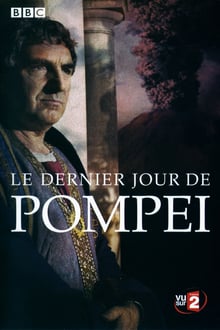 Le Dernier Jour de Pompéi streaming vf