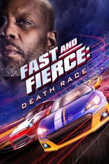 Fast and Fierce: Death Race streaming vf