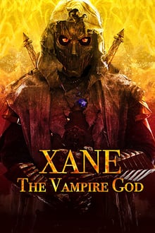 Xane: The Vampire God streaming vf