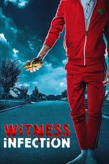 Witness Infection streaming vf