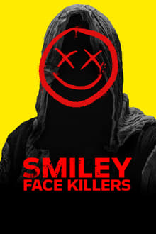 Smiley Face Killers streaming vf