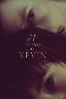We Need to Talk About Kevin streaming vf