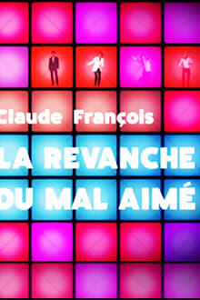Claude François, la revanche du mal-aimé streaming vf