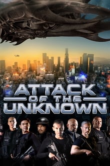 Attack of the Unknown streaming vf