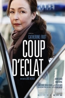 Coup d'éclat streaming vf