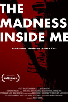 The Madness Inside Me streaming vf