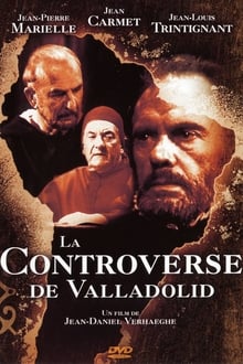 La Controverse de Valladolid streaming vf