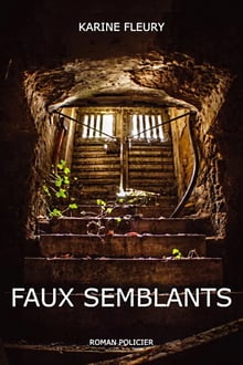 Faux-semblants streaming vf