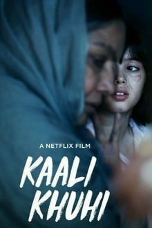 Kaali Khuhi streaming vf