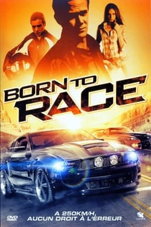 Born to Race streaming vf