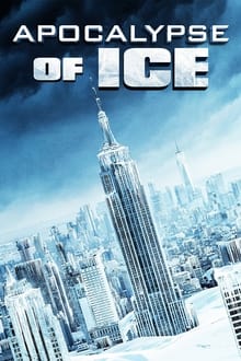Apocalypse of Ice streaming vf