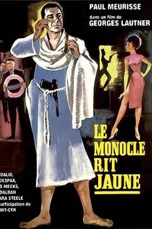 Le Monocle rit jaune streaming vf