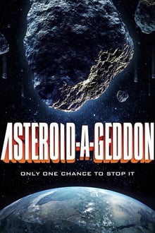 Asteroid-a-Geddon streaming vf