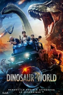 Dinosaur World streaming vf
