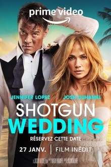 Shotgun Wedding streaming vf