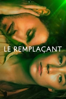 Le Remplaçant streaming vf
