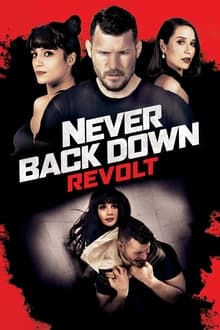 Never Back Down: Revolt streaming vf